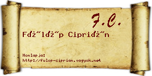Fülöp Ciprián névjegykártya